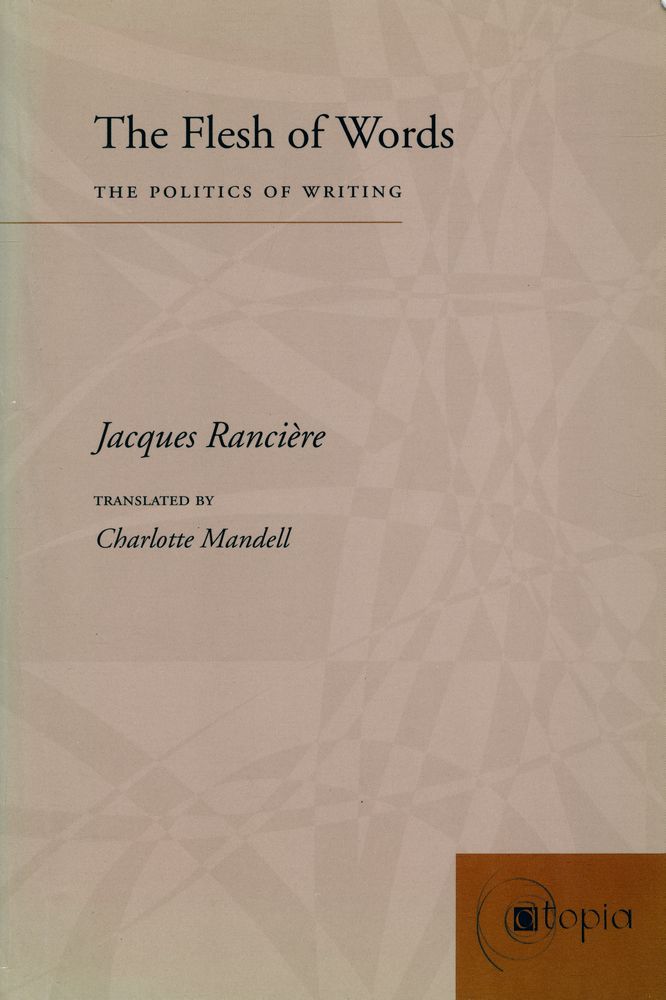 『The flesh of words : the politics of writing』 1