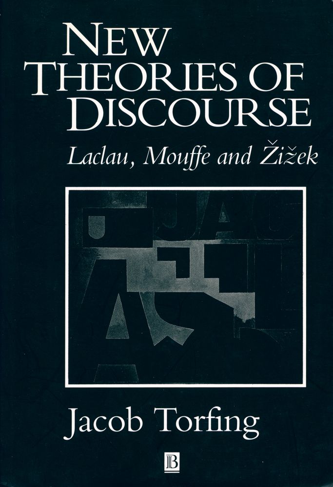 『New theories of discourse : Laclau, Mouffe and  Žižek』 1