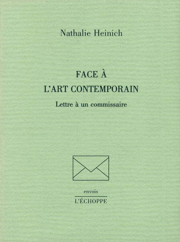 『FACE À L'ART CONTEMPRAIN : Lettre à un commissaire suivie de RETOUR SUR LES RETOURS』 1