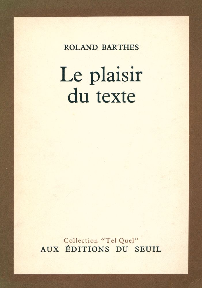 『LE PLAISIR DU TEXTE』 1