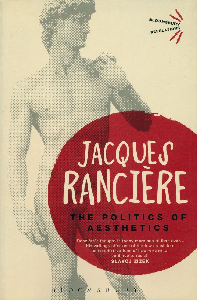 『The Politics of Aesthetics : The Distribution of the Sensible』 1