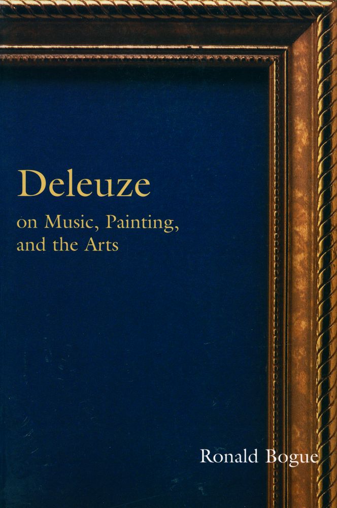 『Deleuze on Music, Painting and the Arts』 1