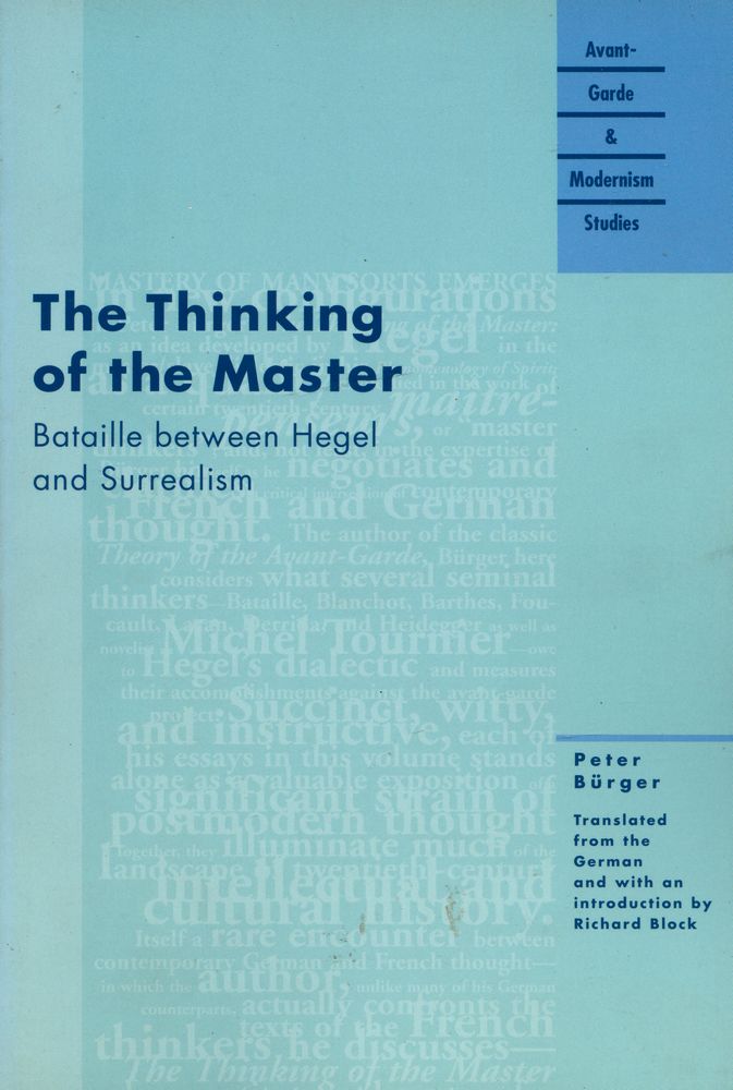 『The thinking of the master : Bataille between Hegel and surrealism』 1