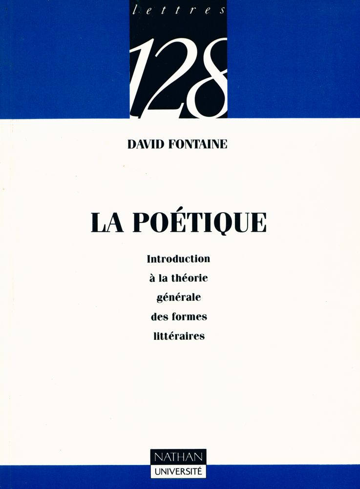 『LA POÉTIQUE : Introduction à la théorie générale des formes littéraires』 1