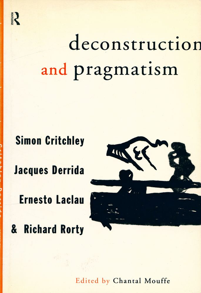 『Deconstruction and pragmatism』 1