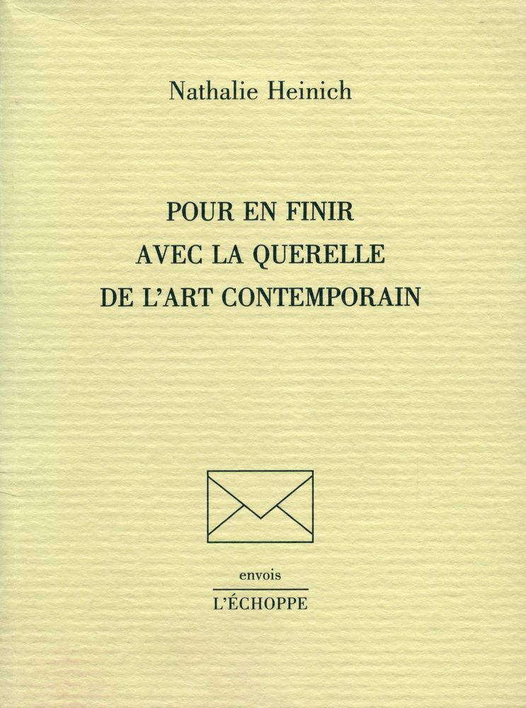 『POUR EN FINIR AVEC LA QUERELLE DE L'ART CONTEMPORAIN』 1