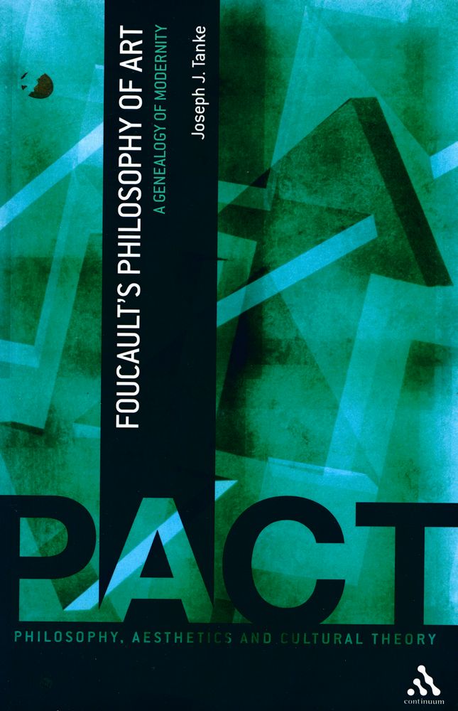 『Foucault's philosophy of art : a genealogy of modernity』 1