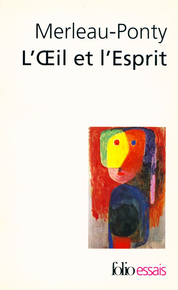 『L'Œil et l'Esprit』 1