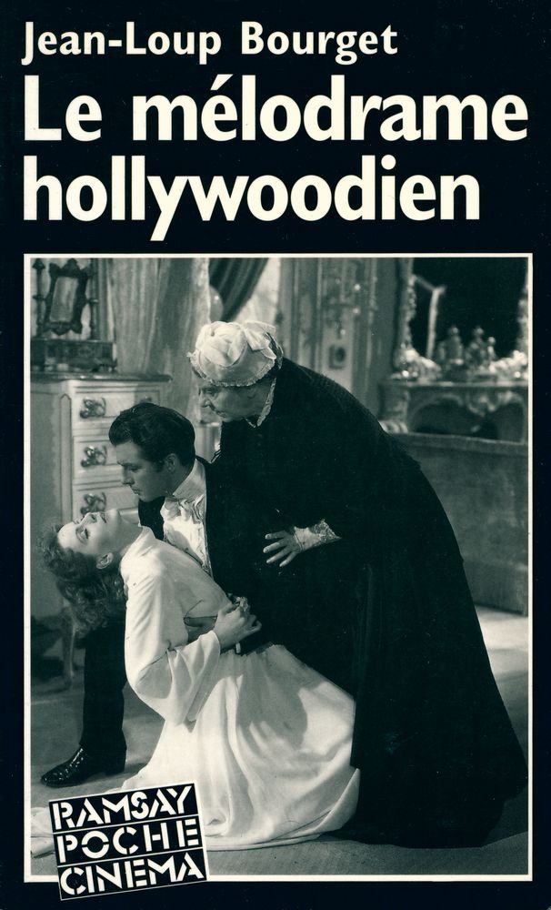 『Le mélodrame hollywoodien』 1
