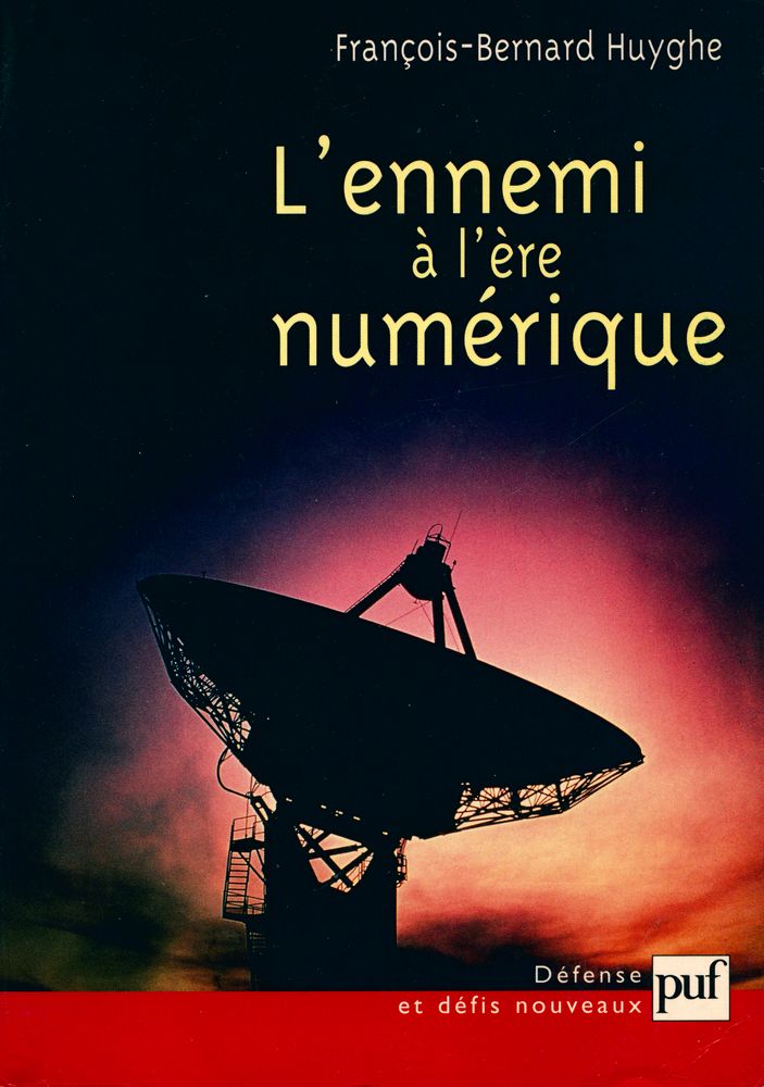 『L'ennemi à l'ère numérique』 1