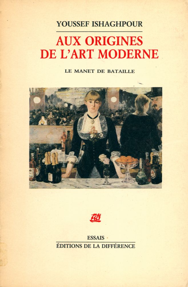 『AUX ORIGINES DE L'ART MODERNE : LE MANET DE BATAILLE』 1