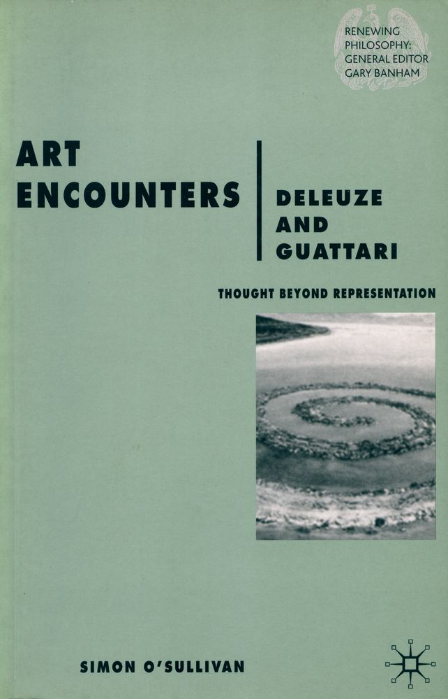 『Art encounters Deleuze and Guattari : thought beyond representation』 1
