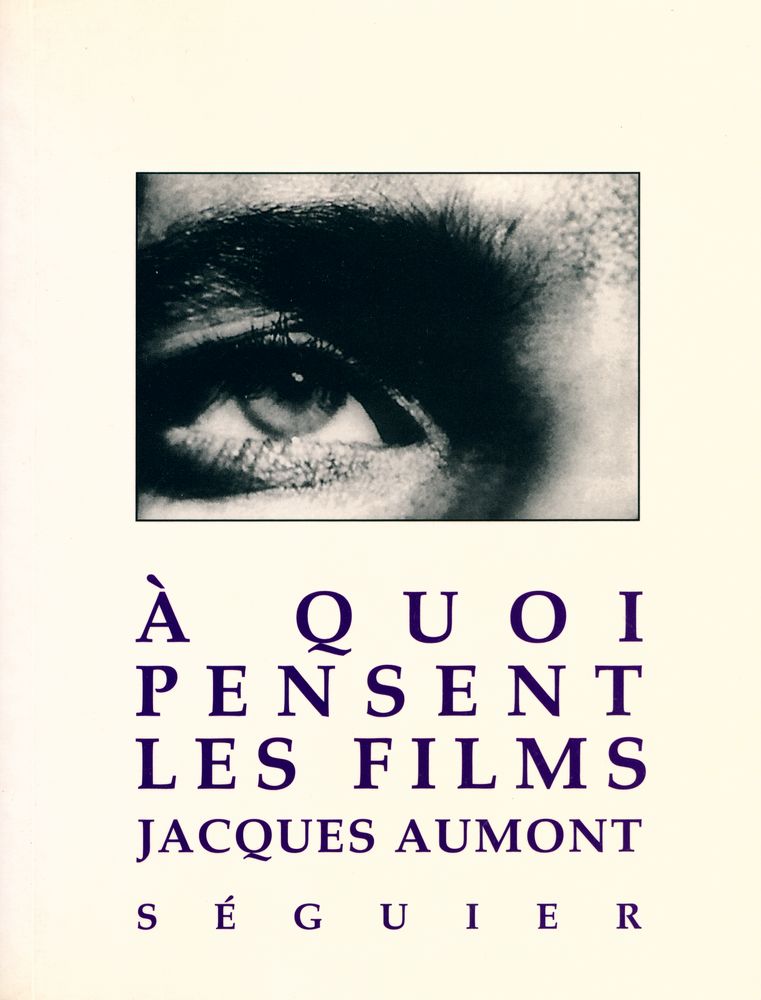 『À QUOI PENSENT LES FILMS』 1