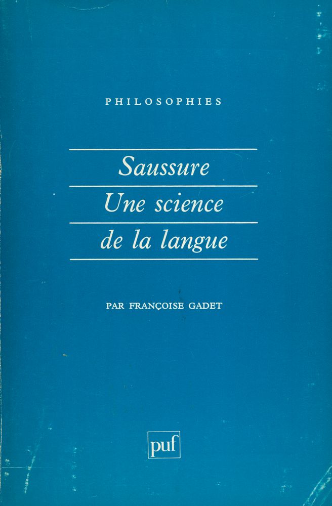 『Saussure Une science de la langue』 1