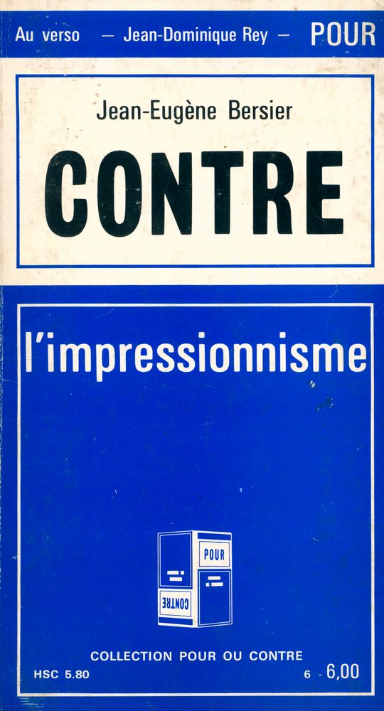 『POUR ON CONTRE 17 - POUR /Contre l'impressionnisme』 1