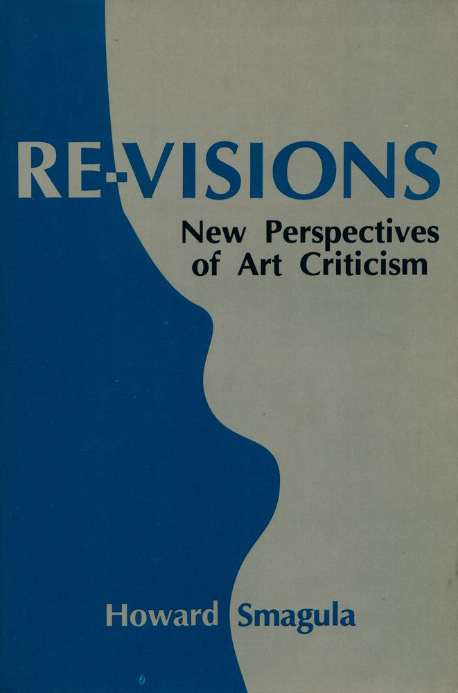 『Re - visions : new perspectives of art criticism』 1