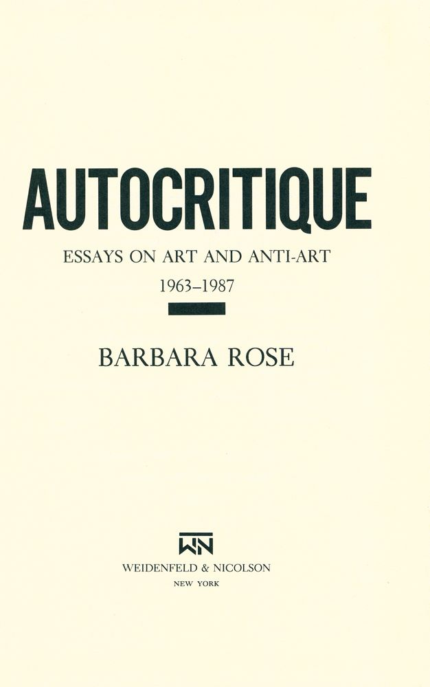 『AUTOCRITIQUE : ESSAYS ON ART AND ANTI - ART : 1963 - 1987』 1