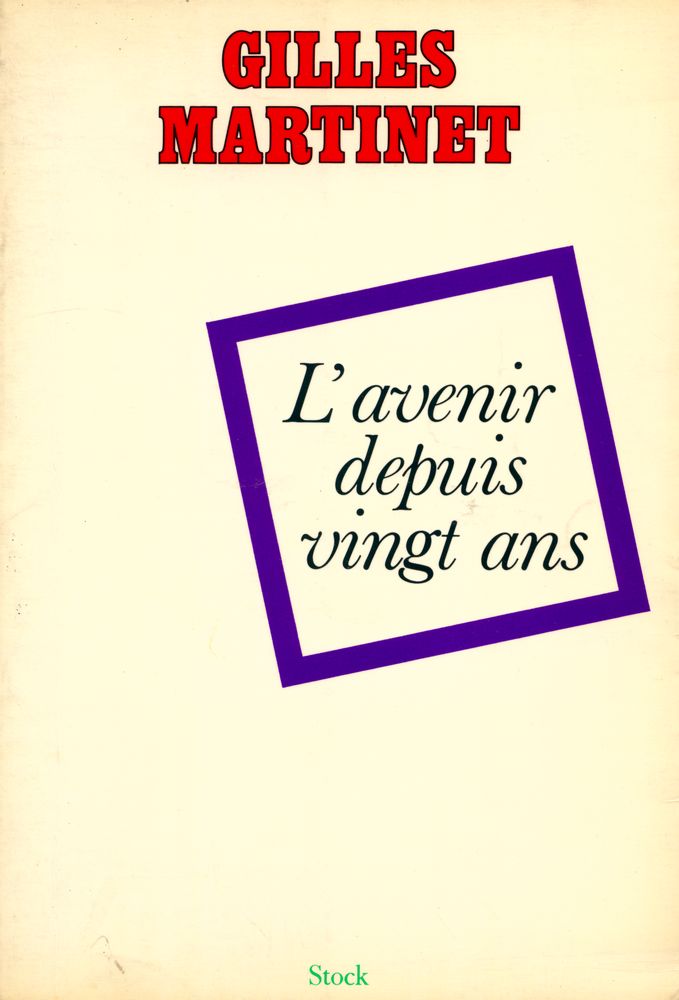 『L'Avenir depuis vingt ans』 1