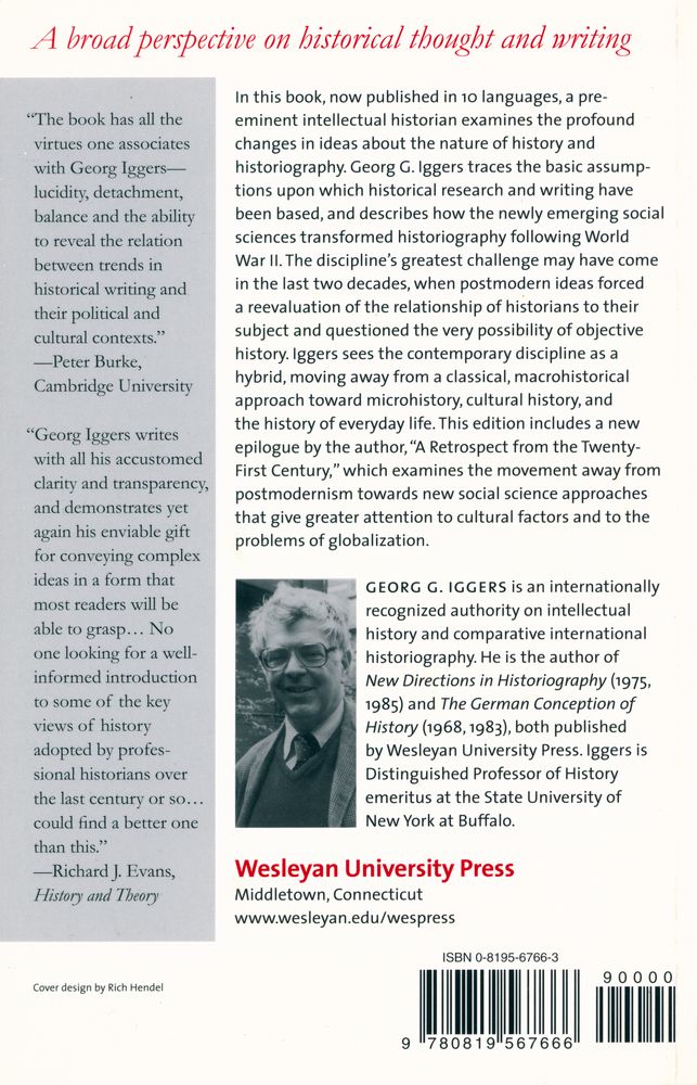『Historiography in the Twentieth Century : From Scientific Objectivity to the Postmodern Challenge』 4