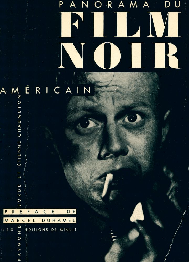 『PANORAMA DU FILM NOIR AMÉRICAIN(1941 - 1953)』 1