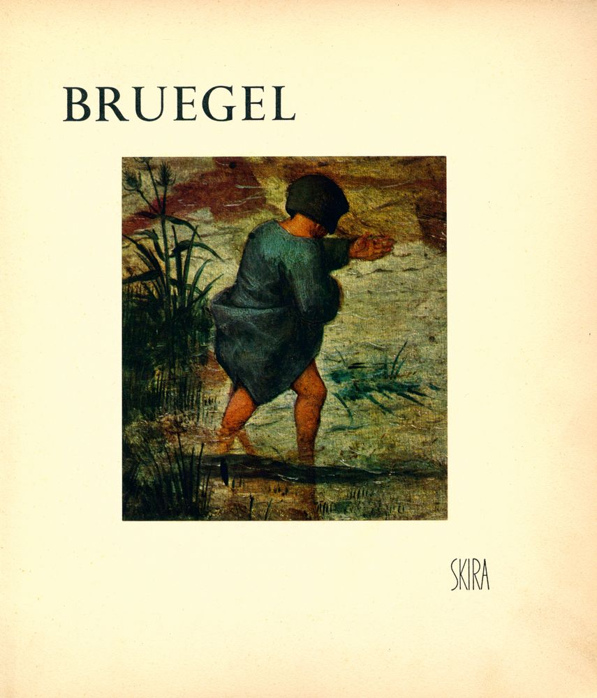 『BRUEGEL : HISTORICAL AND CRITICAL STUDY』 2
