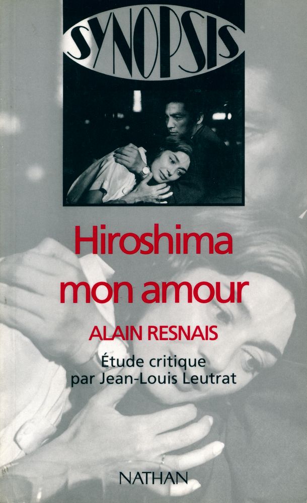 『Hiroshima mon amour : ALAIN RESNAIS』 1