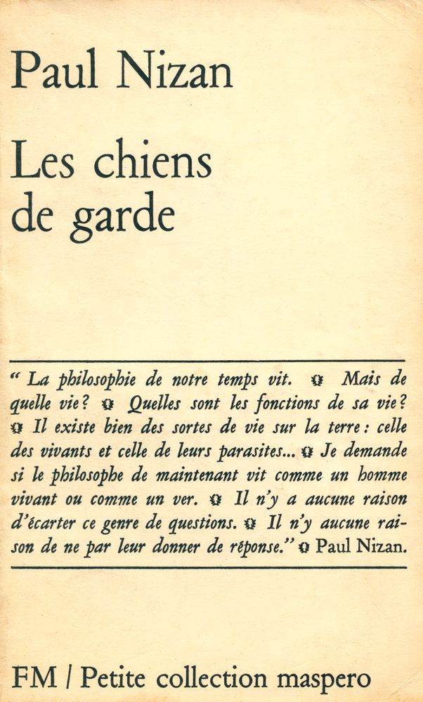 『Les chiens de garde』 1