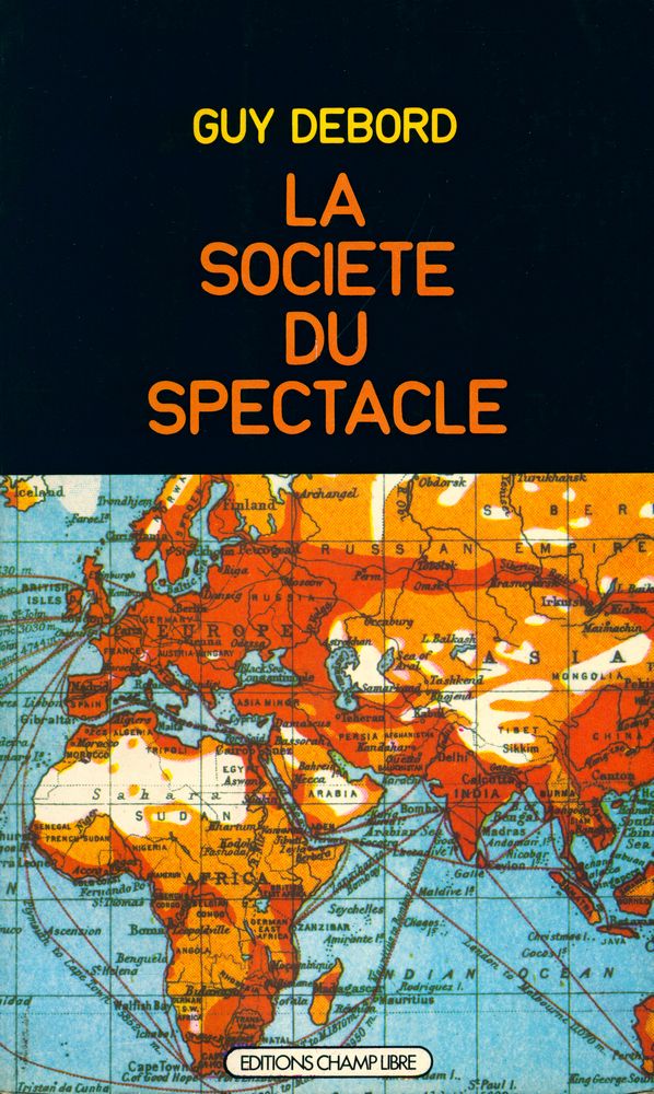 『LA SOCIETE DU SPECTACLE』 1