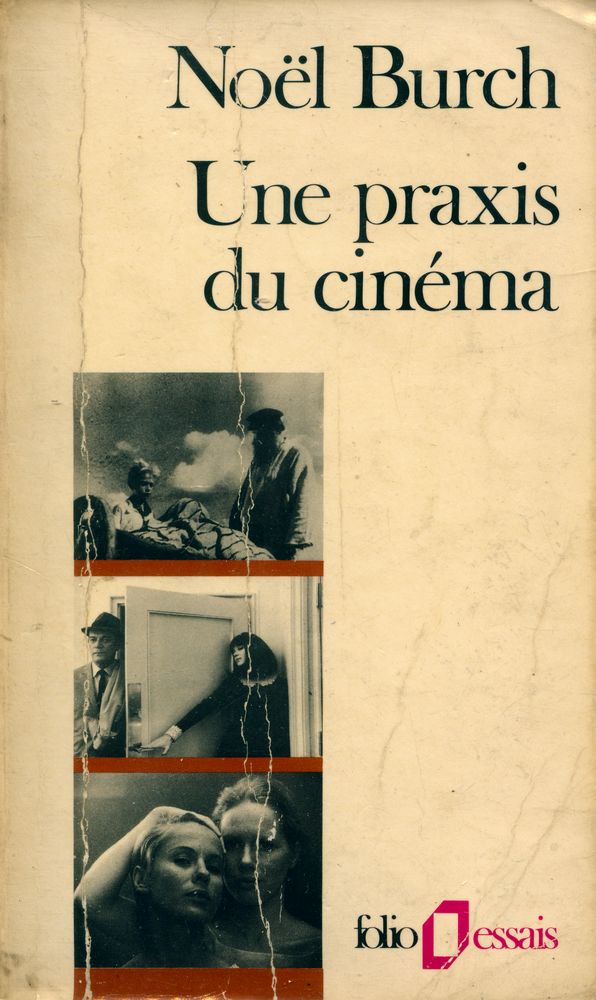 『Une praxis du cinéma』 1