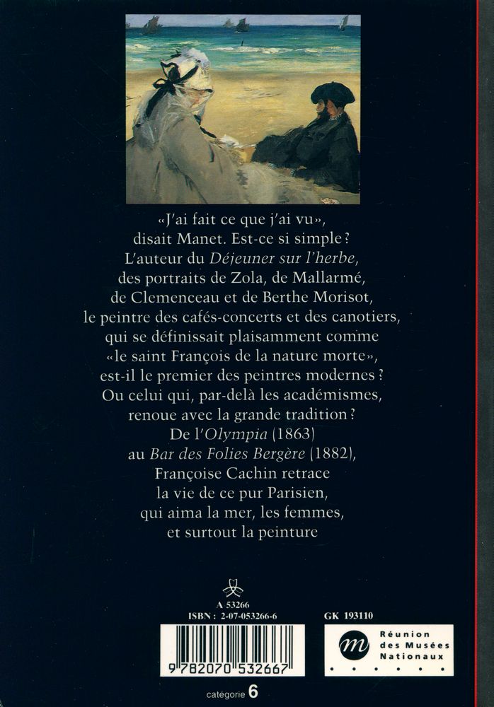 『Manet : 《J'ai fait ce que j'ai vu》』 3