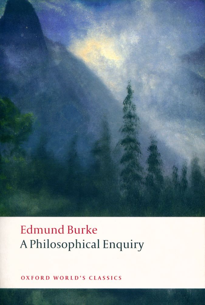 『A Philosophical Enquiry into the Origin of Our Ideas of the Sublime and Beautiful』 1
