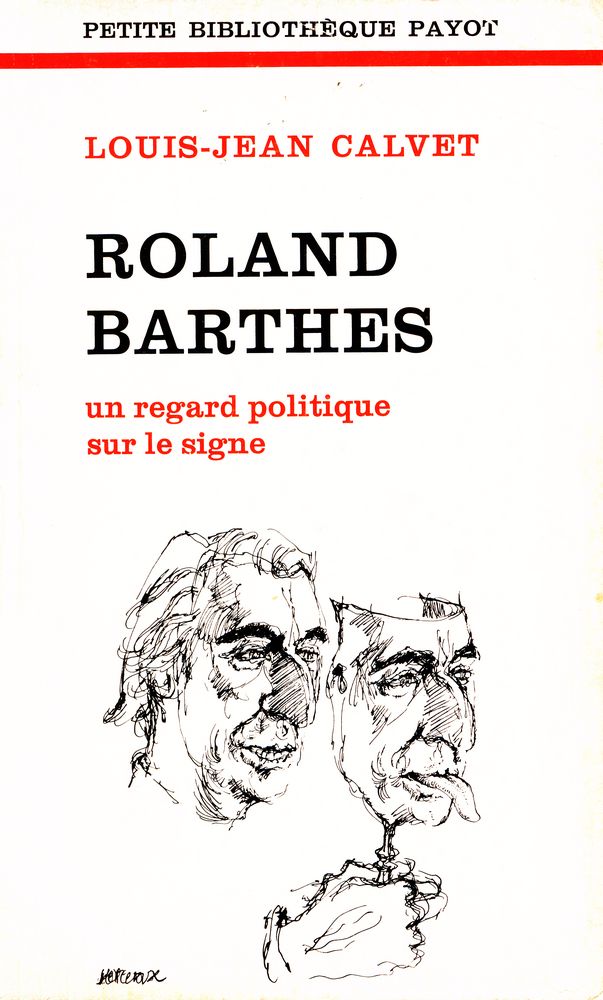 『RORALND BARTHES : un regard politique sur le signe』 1