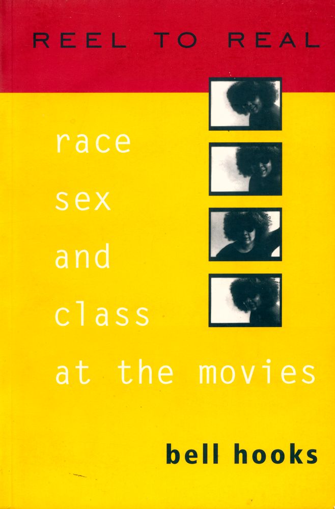 『Reel to Real : race, sex, and class at the movies』 1