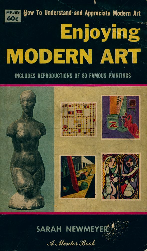 『How to Understand and Appreciate Modern Art : Enjoying Modern Art』 1