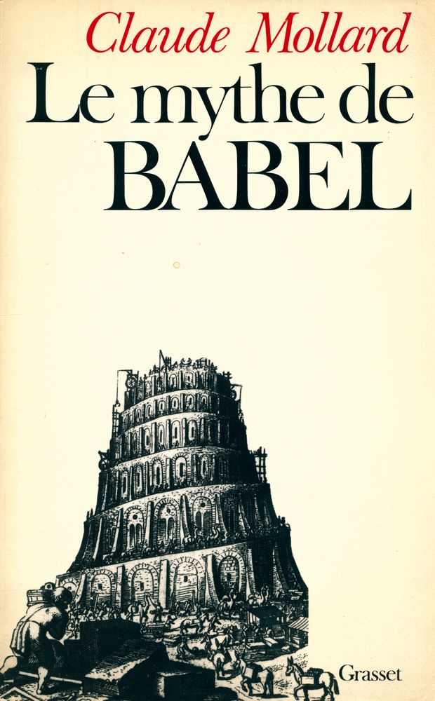 『Le mythe de Babel』 1