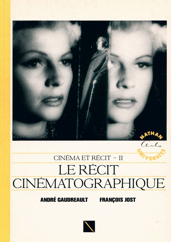 『CINÉMA ET RÉCIT Ⅱ - LE RÉCIT CINÉMATOGRAPHIQUE』 1