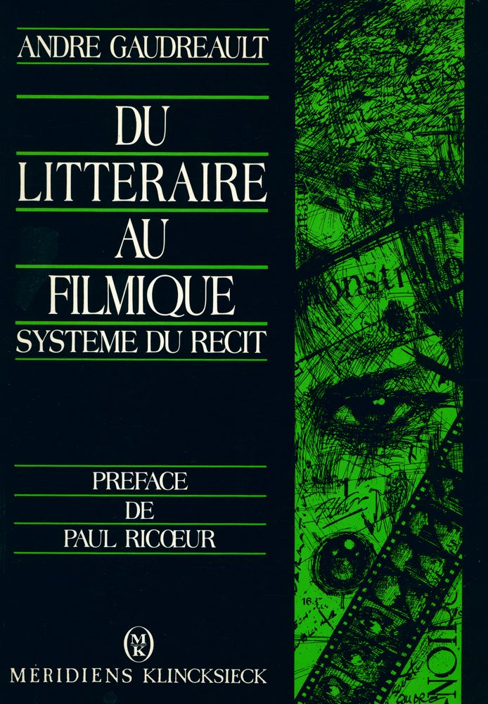 『DU LITTERAIRE AU FILMIQUE : SYSTEME DU RECIT』 1