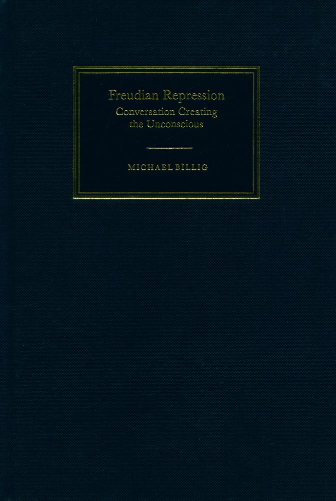『Freudian repression : conversation creating the unconscious』 1