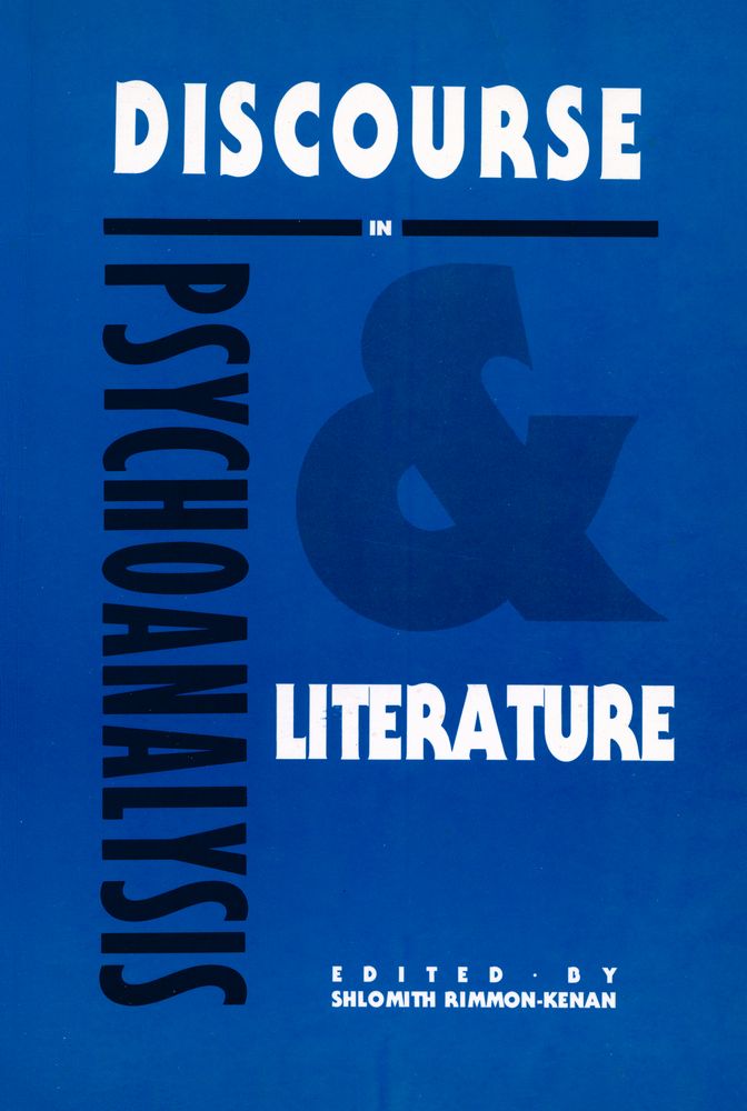 『Discourse in psychoanalysis and literature』 1