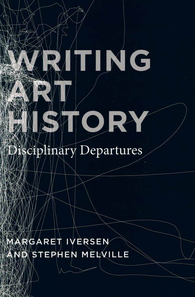 『Writing art history : disciplinary departures』 1