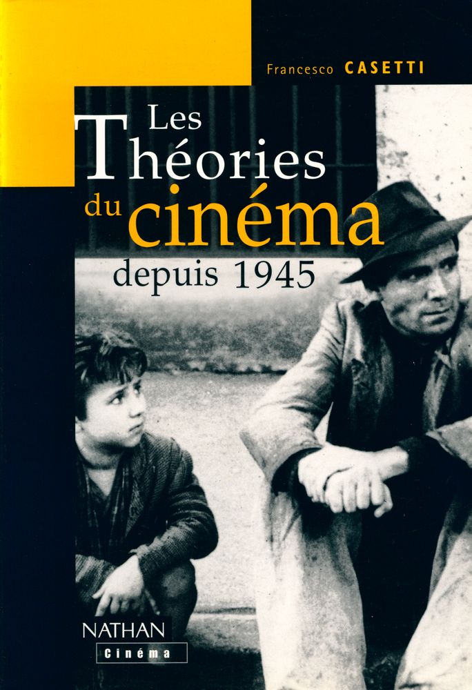 『Les Théories du cinéma depuis 1945』 1