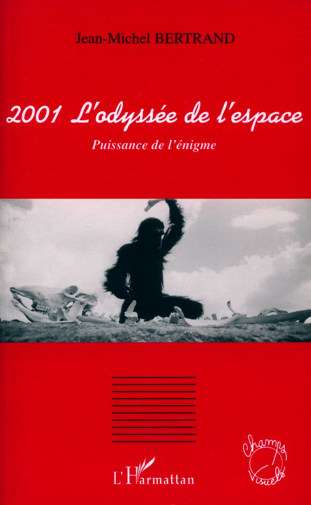 『2001 L'odyssée de l'espace : Puissance de l'énigme』 1