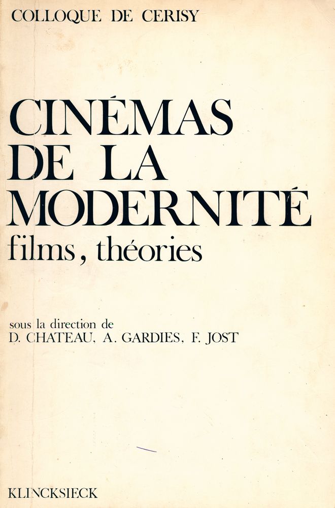 『CINÉMAS DE LA MODERNITÉ : FILMS, THÉORIE』 1