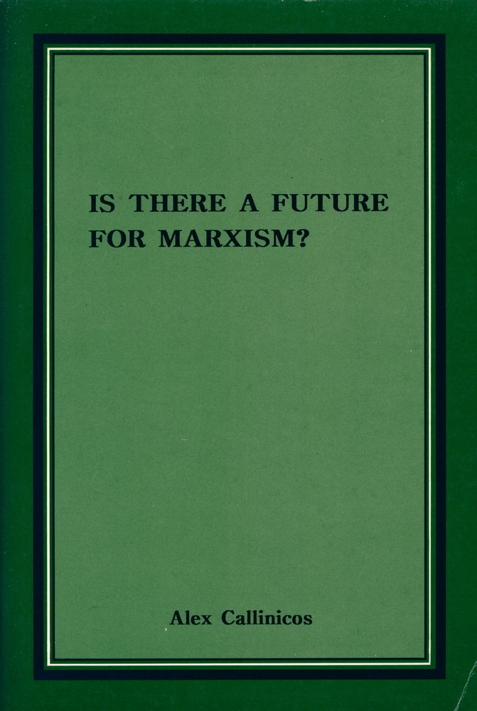 『IS THERE A FUTURE FOR MARXISM?』 1