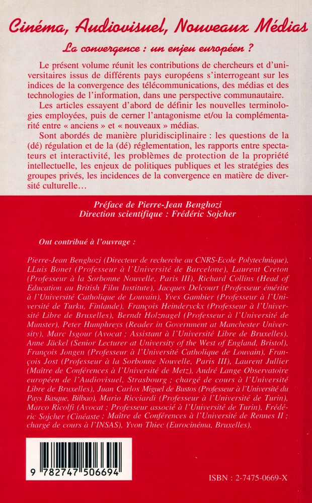 『Cinéma, Audiovisuel, Nouveaux Médias : La convergence, un enjeu européen?』 4