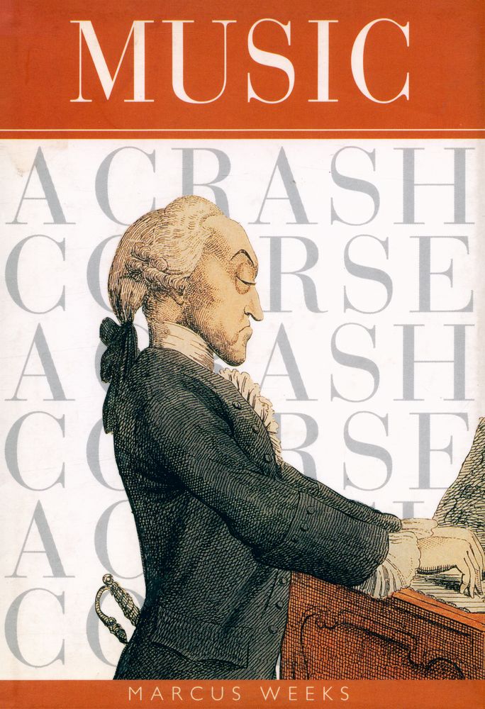 『MUSIC : A CRASH COURSE』 1
