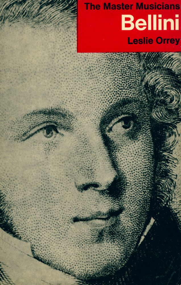 『THE MASTER MUSICIANS SERIES - BELLINI』 1