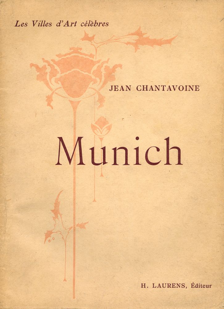 『Les Villes d'Art célèbres : MUNICH』 1