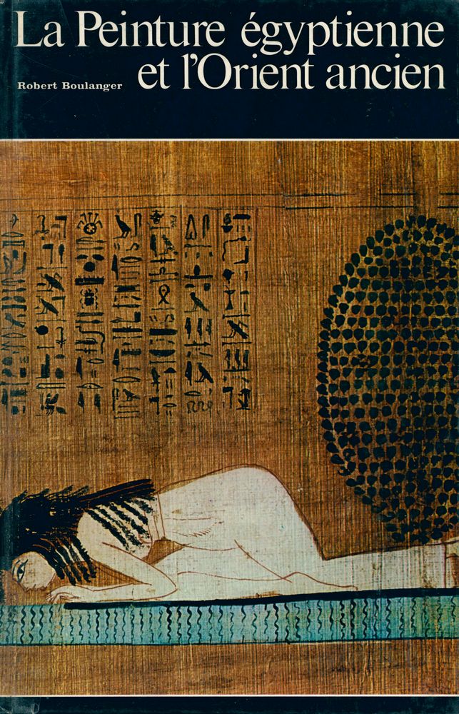 『La Peinture égyptienne et l'Orient ancien』 1