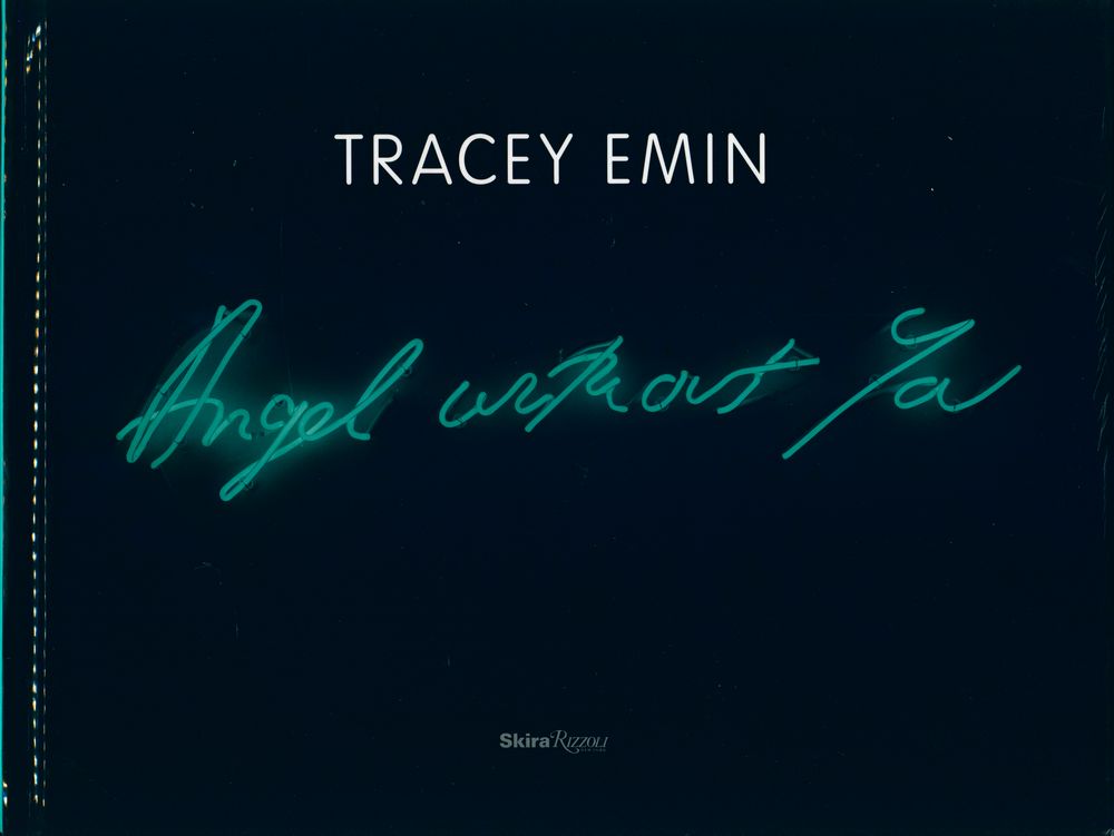 《TRACEY EMIN : Angel Without You》 1
